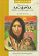 The story of Sacajawea : guide to Lewis and Clark/