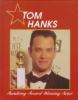 Tom Hanks : Academy Award-winning actor