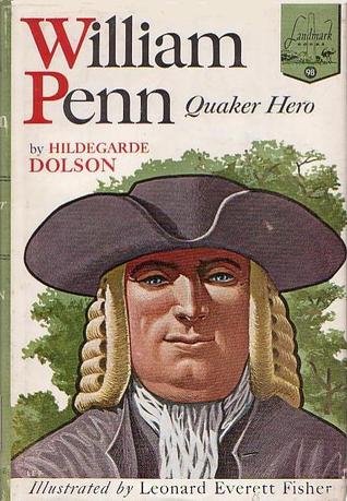 William Penn, Quaker hero