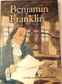 The story of Benjamin Franklin;