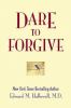 Dare to forgive