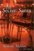 The Secret Santa : An Avalon Romance