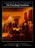 The Founding presidents : a sourcebook on the U.S. presidency