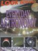 Everyday astronomy