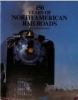 150 Years of North American Railroads