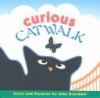 Curious catwalk
