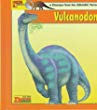 Looking at-- Vulcanodon : a dinosaur from the Jurassic period