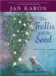The trellis and the seed : a book of encouragement for all ages