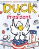 Duck for president /