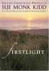 Firstlight : the early inspirational writings of