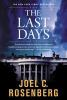 The last days : a novel