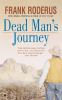 Dead man's journey
