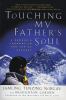 Touching my father's soul : a Sherpa's journey to the top of Everest